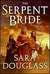 The Serpent Bride (Darkglass Mountain, #1)