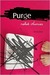 Purge: Rehab Diaries (Kindle Edition)