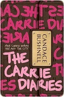 The Carrie Diaries (The Carrie Diaries, #1)