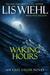 Waking Hours (The East Salem Trilogy)