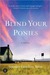 Blind Your Ponies (Kindle Edition)