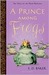 A Prince Among Frogs (The Tales of the Frog Princess, #8)