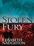 Stolen Fury (Kindle Edition)