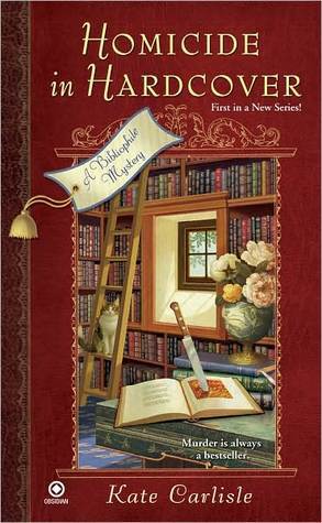 Homicide In Hardcover by Kate Carlisle