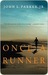 Once a Runner (Kindle Edition)