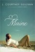 Maine (Kindle Edition)