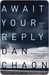Await Your Reply (Kindle Edition)