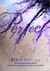 Perfect (Impulse, #2)