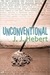 Unconventional (Kindle Edition)