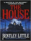 The House by Bentley Little