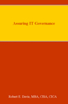 Assuring IT Governance by Robert  E. Davis