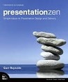 Presentation Zen: Simple Ideas on Presentation Design and Delivery (Voices That Matter) Presentation Zen: Simple Ideas on Presentation Design and Delivery (Voices That Matter)