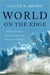 World on the Edge: How to Prevent Environmental and Economic Collapse (Kindle Edition)