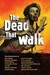 The Dead That Walk: Flesh-Eating Stories (Kindle Edition)