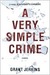 A Very Simple Crime (Kindle Edition)
