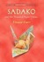 Sadako and the Thousand Paper Cranes (Kindle Edition)