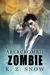Abercrombie Zombie (Kindle Edition)