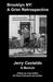 Brooklyn NY: A Grim Retrospective: A Memoir (Kindle Edition)