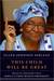 This Child Will Be Great: Memoir of a Remarkable Life by Africa's First Woman President (Kindle Edition)
