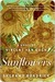 Sunflowers (Kindle Edition)