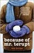 Because of Mr. Terupt (Kindle Edition)
