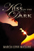 Kiss in the Dark (Kindle Edition)