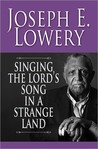Singing the Lord's Song in a Strange Land