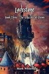 The Crucible of Dawn (Lodestone, #3)
