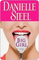 Big Girl by Danielle Steel Big Girl by Danielle Steel