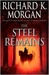 The Steel Remains (A Land Fit for Heroes, #1)