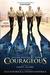 Courageous (Kindle Edition)