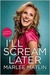 I'll Scream Later (Kindle Edition)