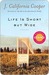 Life is Short But Wide (Kindle Edition)