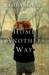 Home Another Way (Kindle Edition)