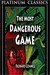 The Most Dangerous Game (Kindle Edition)