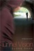 Tunnel Vision (Kindle Edition)