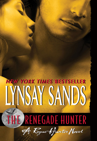 The Renegade Hunter (Argeneau, #12; Rogue Hunter, #3)