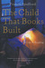 The Child That Books Built: A Life in Reading (Kindle Edition)
