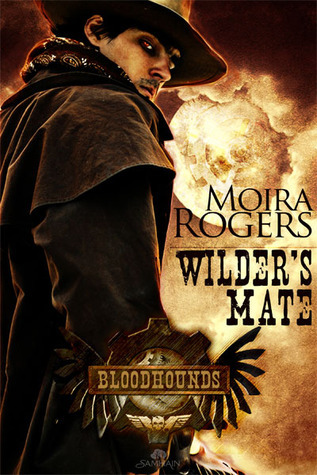 Wilder's Mate (Bloodhounds, #1)