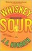 Whiskey Sour (Jack Daniels Mystery, #1)