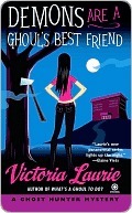 Demons Are a Ghoul's Best Friend (Ghost Hunter Mystery, #2)