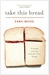 Take This Bread: A Radical Conversion (Kindle Edition)