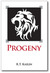 Progeny (Children of the White Lions, #1)