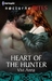 Heart of the Hunter (Kindle Edition)