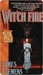 Wit'ch Fire (The Banned and the Banished, #1)
