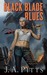 Black Blade Blues (Sarah Beauhall #1)