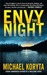 Envy the Night (Kindle Edition)