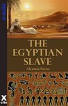 The Egyptian Slave The Egyptian Slave