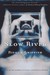 Slow River (Kindle Edition)