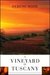 A Vineyard in Tuscany by Ferenc Máté A Vineyard in Tuscany by Ferenc Máté